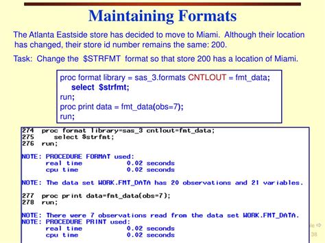 The <b>FORMAT</b> <b>procedure</b> uses the data in the input control data set to construct informats and <b>formats</b>. . Sas proc format cntlin